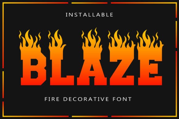 Blaze: Ignite Your Designs with a Typeface That Burns Bright
