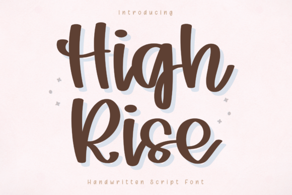 High Rise: The Friendly Script for Authentic Design
