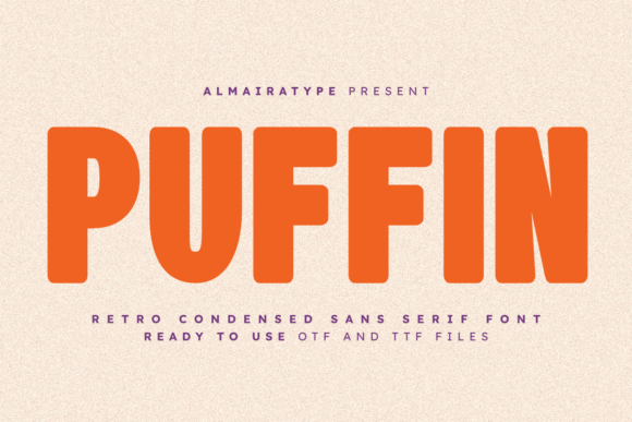 Puffin: The Bold Retro Sans Serif for Modern Impact