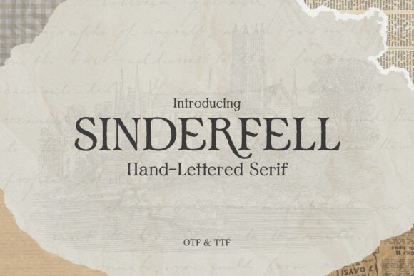 Sinderfell: The Hand-Lettered Serif with a Story
