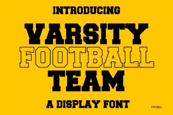 Varsity Football Team: A Modern Display Font with Classic Spirit