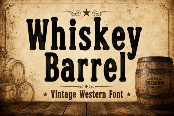 Whiskey Barrel: The Authentic Western Typeface for Bold Branding